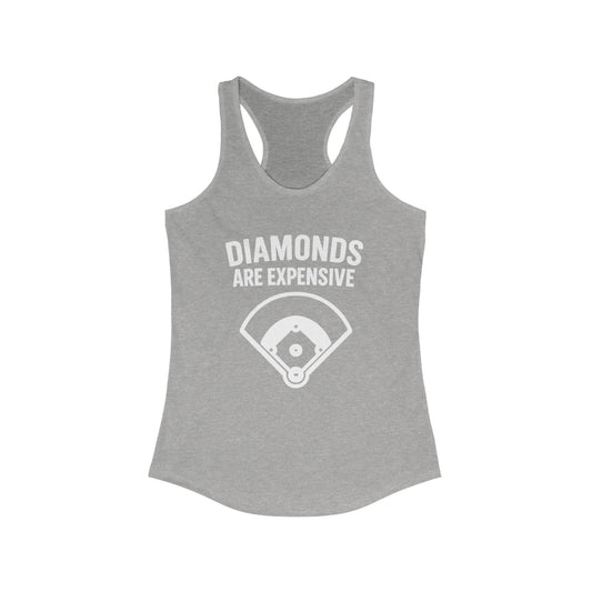 Diamonds Are Expensive – Women’s Racerback Tank