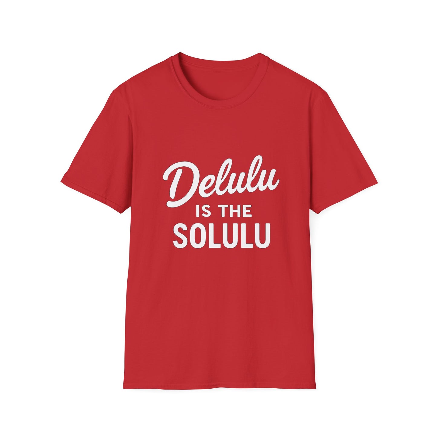Delulu Is the Solulu Tee