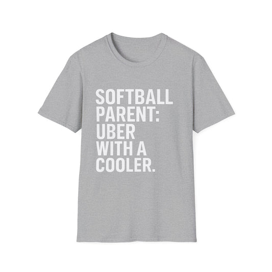 Softball Parent: Uber with a Cooler Tee