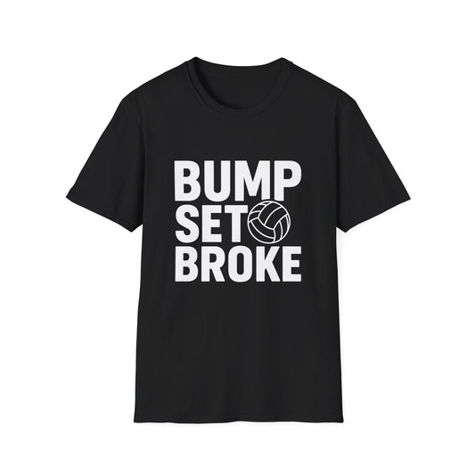Bump Set Broke