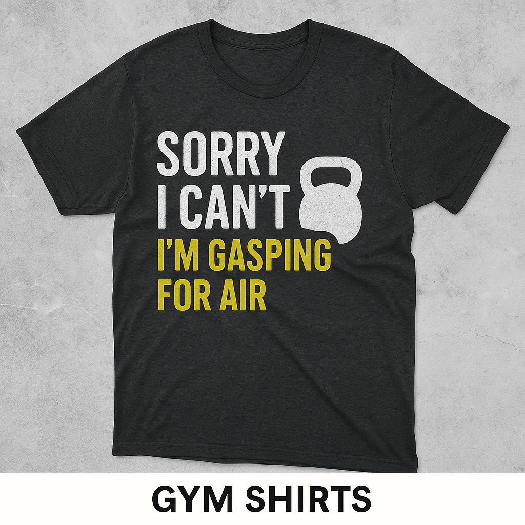Gym Shirts | Funny Workout & Fitness Tees