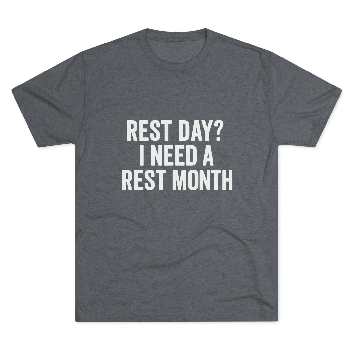 Rest Day Tri-Blend