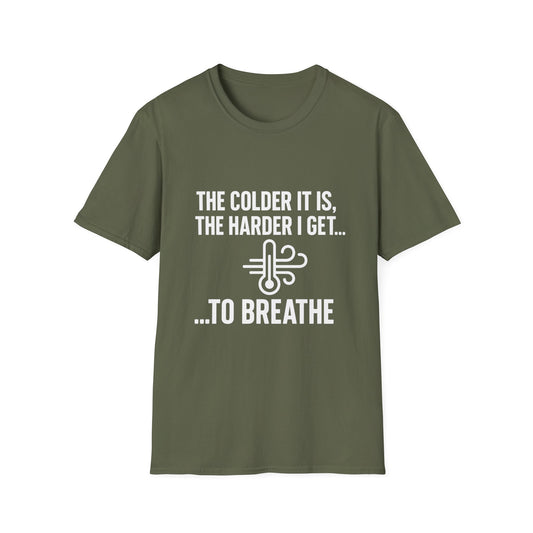 Colder  Harder