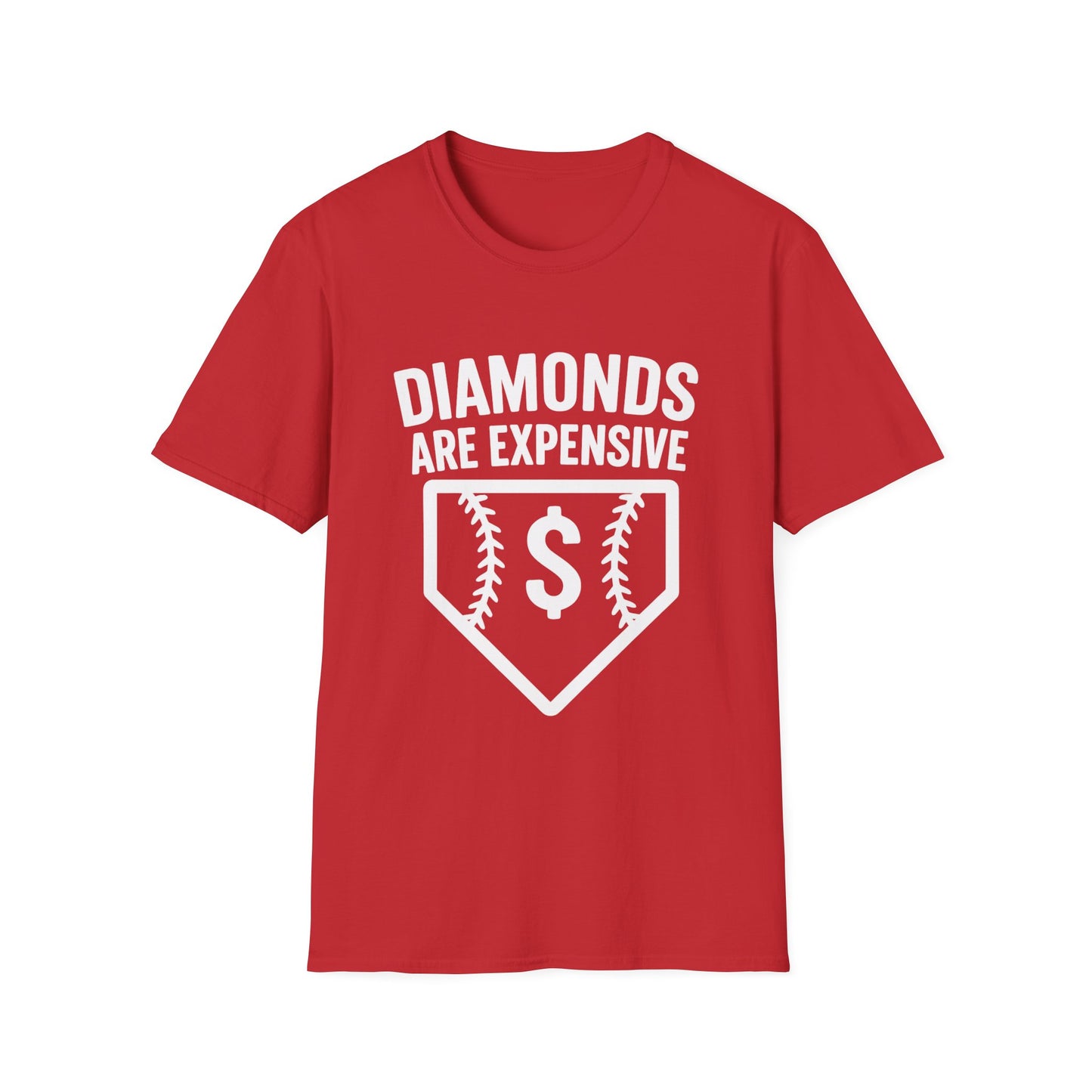 Diamonds Are Expensive Baseball T-Shirt