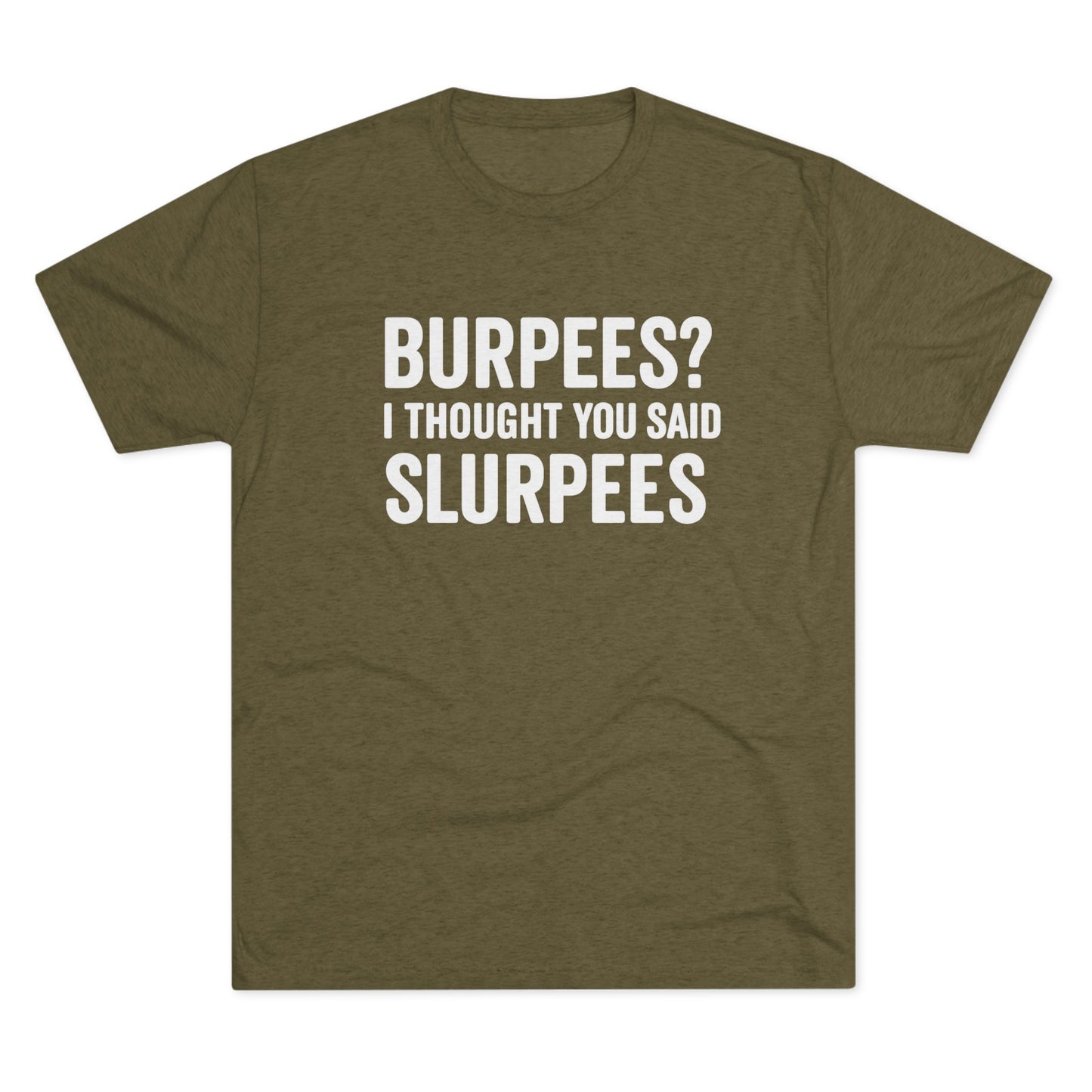 Burpees  Tri-Blend