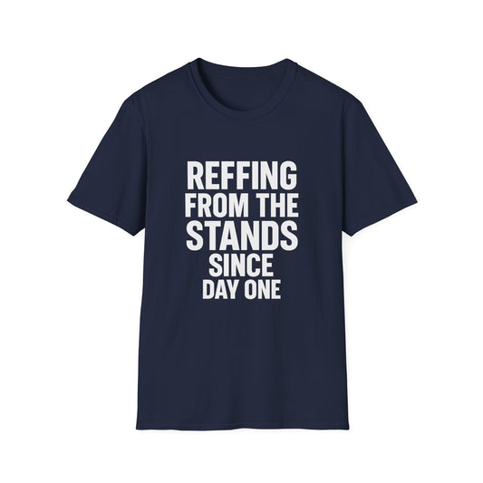 Refereeing from the Stands Since Day One