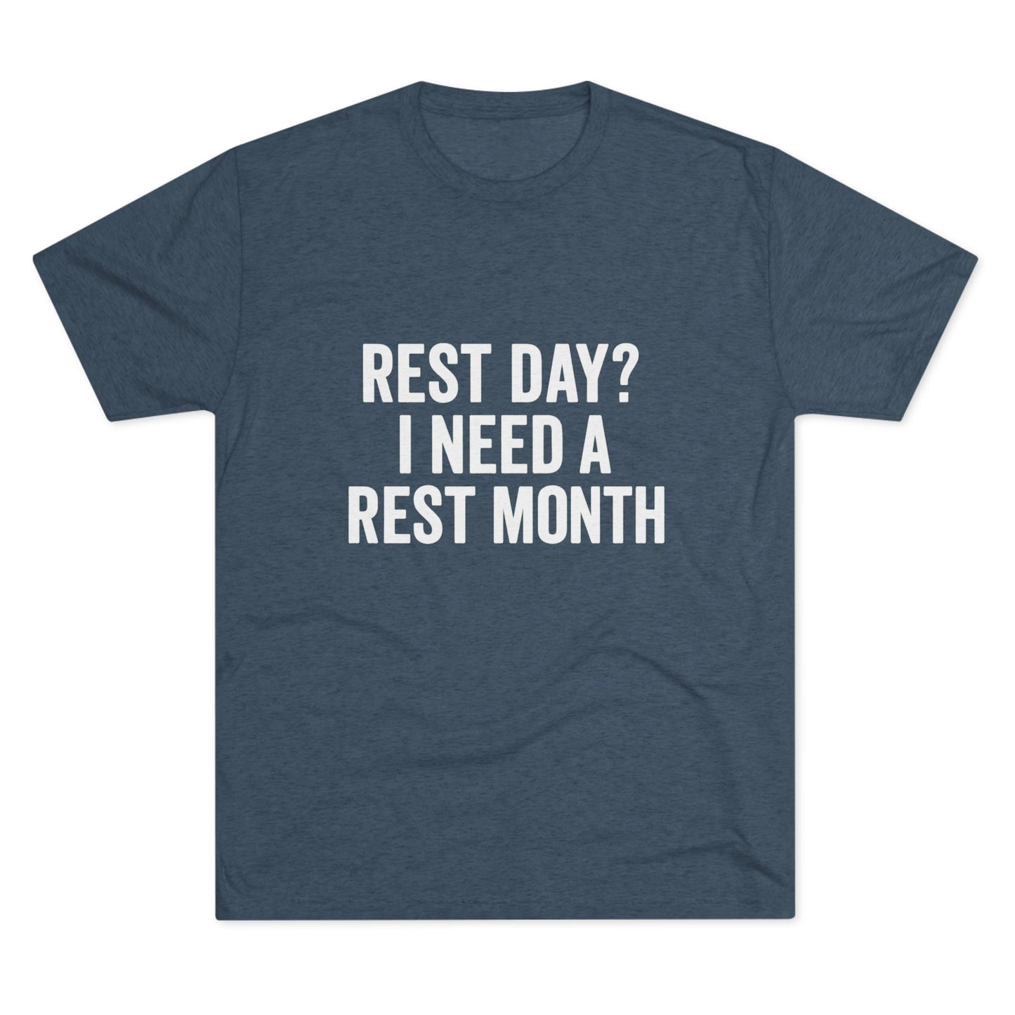 Rest Day Tri-Blend