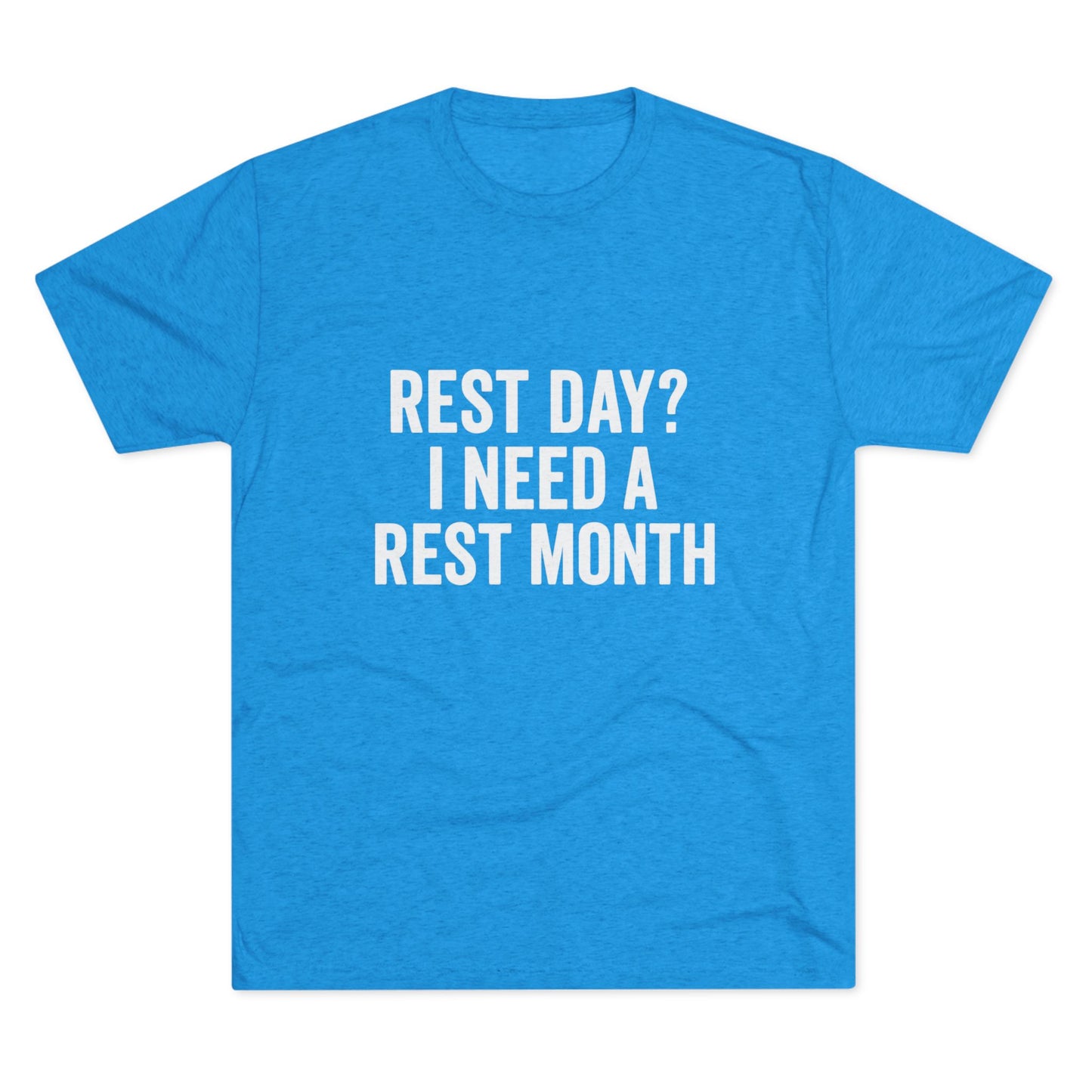 Rest Day Tri-Blend
