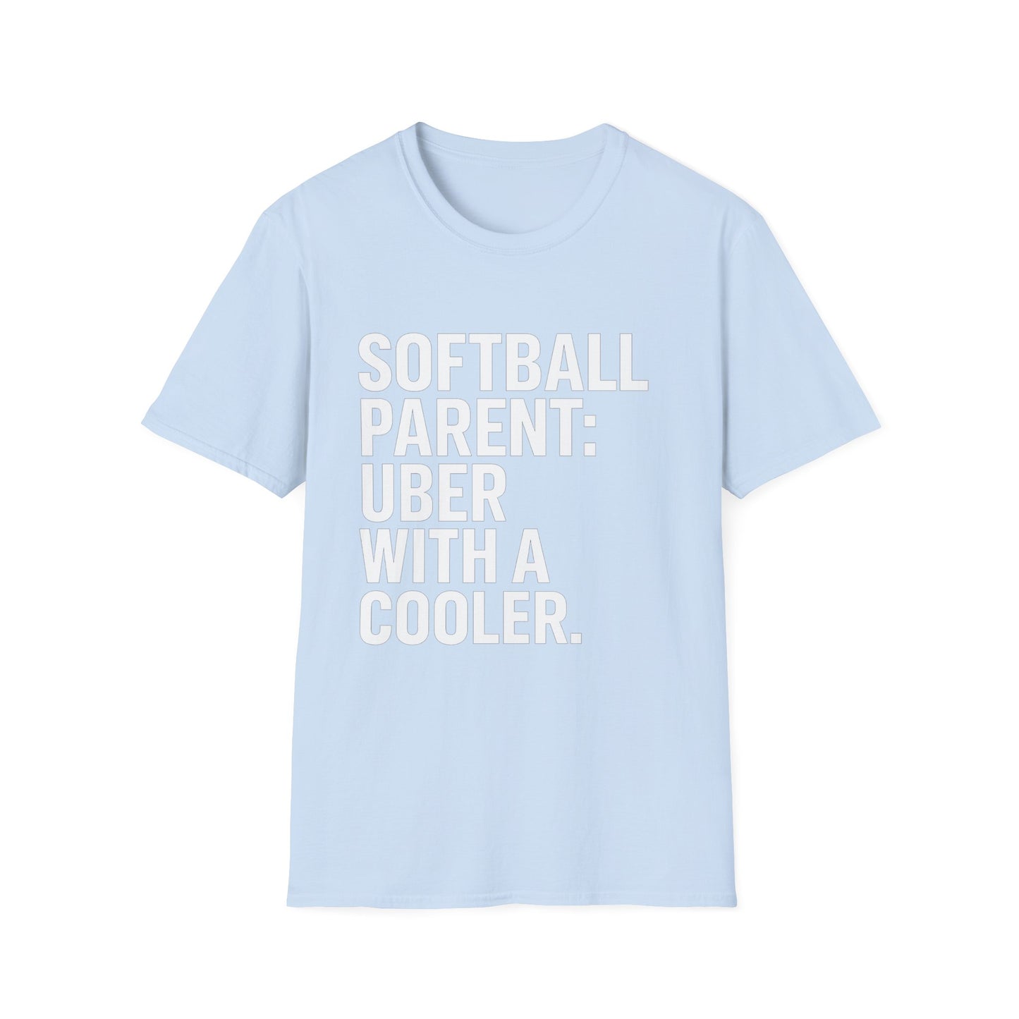 Softball Parent: Uber with a Cooler Tee
