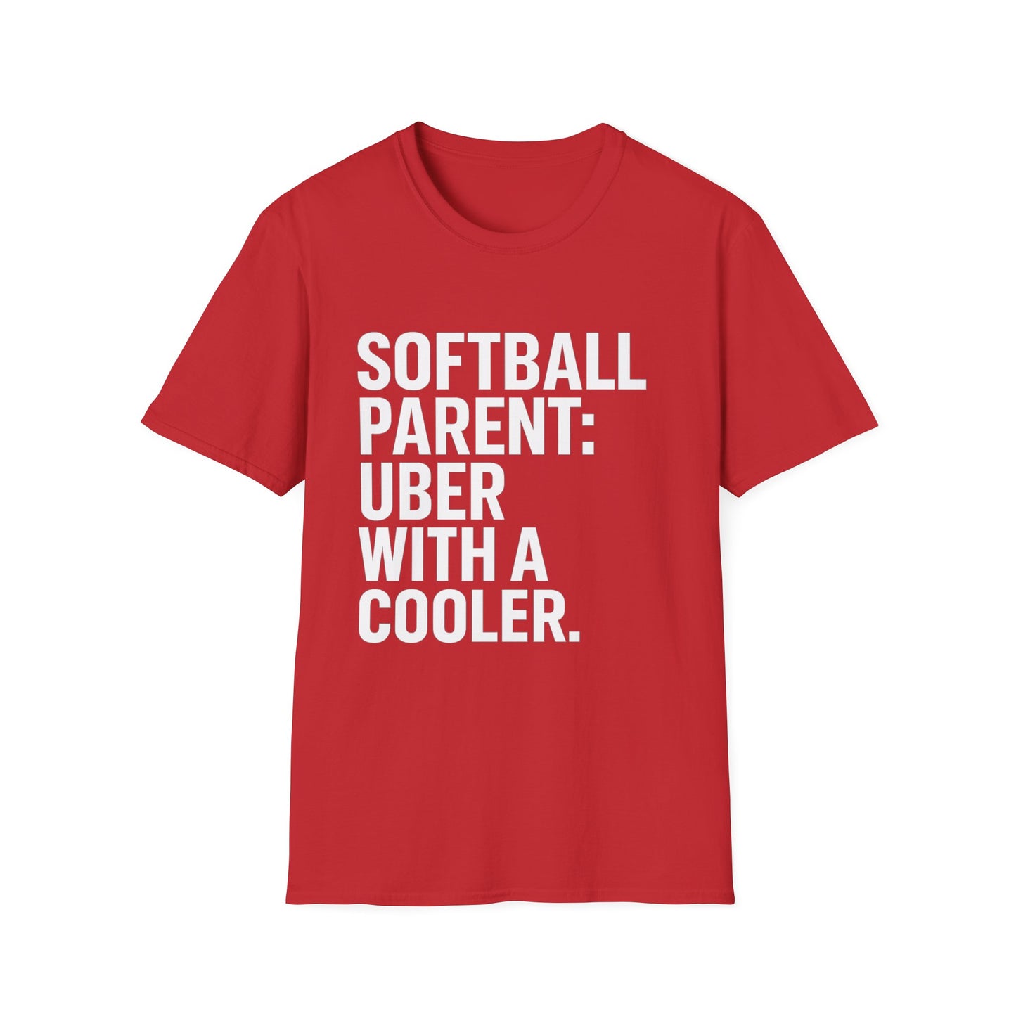Softball Parent: Uber with a Cooler Tee